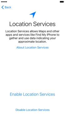 Press Enable Location Services to turn on the function. Press Enable Location Services to turn on the function.