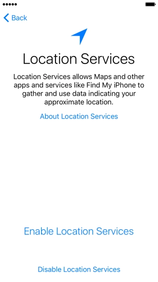 Press Enable Location Services to turn on the function. Press Enable Location Services to turn on the function.
