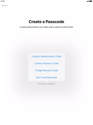Follow the instructions on the screen to turn on use of lock code or press Don't Use Passcode. Follow the instructions on the screen to turn on use of lock code or press Don't Use Passcode.