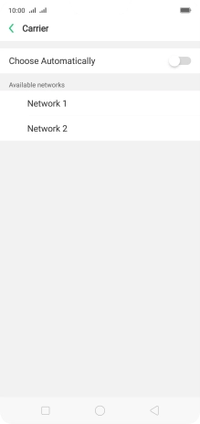 Press the required network. Press the required network.
