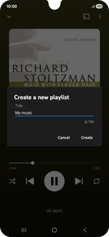 Key in a name for the playlist and press Create. Key in a name for the playlist and press Create.