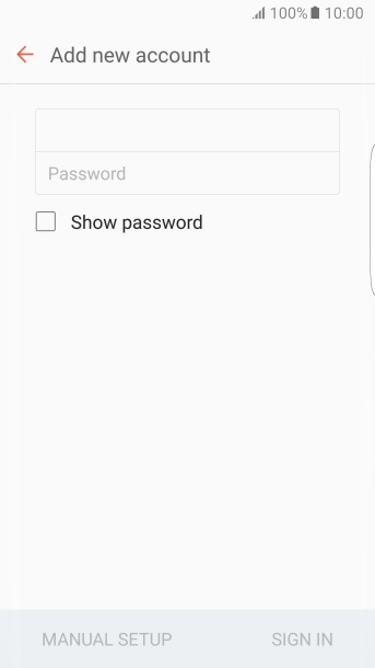 Press Password and key in the password for your email account. Press Password and key in the password for your email account.