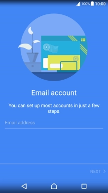Press Email address and key in your email address. Press Email address and key in your email address.