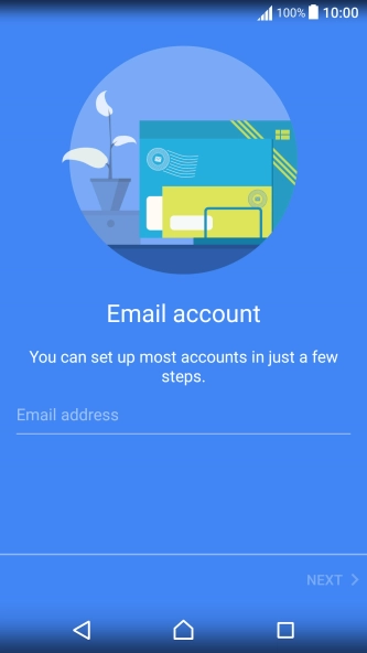 Press Email address and key in your email address. Press Email address and key in your email address.