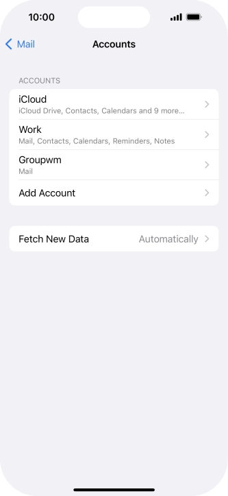 Press the name of the email account you've just set up. Press the name of the email account you've just set up.