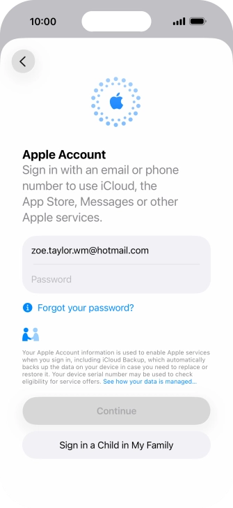 Press Password and key in the password for your Apple Account. Press Password and key in the password for your Apple Account.