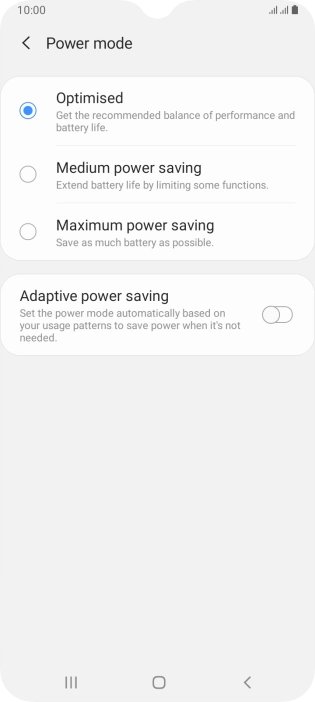 Press the required power saver mode. Press the required power saver mode.