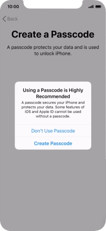 If you turn off the function, press Don't Use Passcode. If you turn off the function, press Don't Use Passcode.