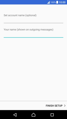 Press FINISH SETUP. Press FINISH SETUP.