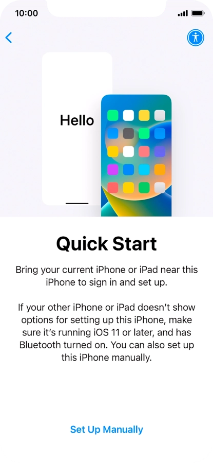 Follow the instructions on the screen to transfer content from another device running iOS 11 or later or press Set Up Manually. Follow the instructions on the screen to transfer content from another device running iOS 11 or later or press Set Up Manually.