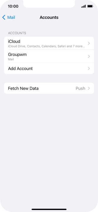 Press the name of the email account you've just set up. Press the name of the email account you've just set up.