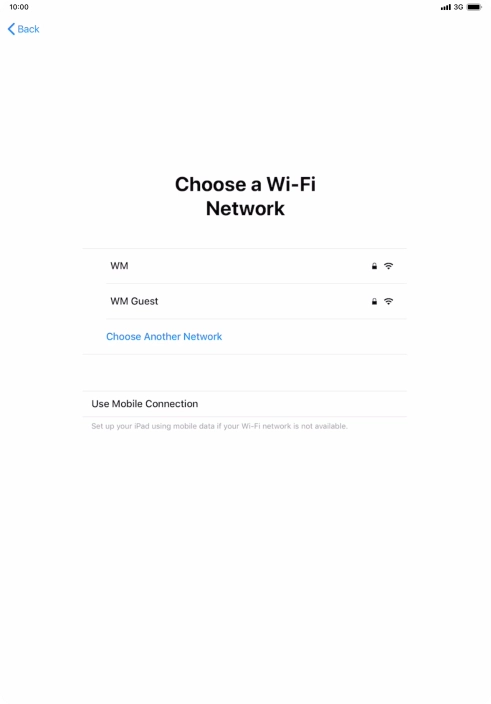 Press the required Wi-Fi network. Press the required Wi-Fi network.