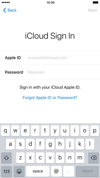 Press example@icloud.com and key in the username for your Apple ID. Press example@icloud.com and key in the username for your Apple ID.