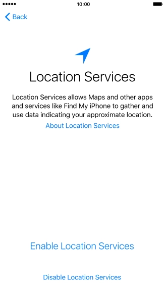 Press Enable Location Services to turn on the function. Press Enable Location Services to turn on the function.