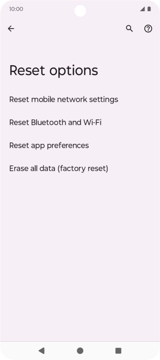 Press Erase all data (factory reset). Press Erase all data (factory reset).