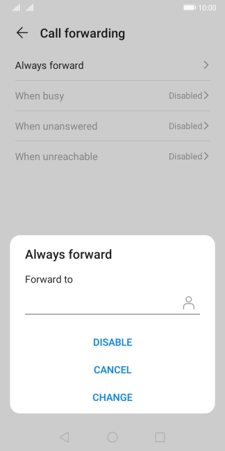 Press DISABLE. Press DISABLE.