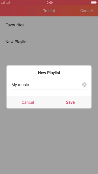 Key in a name for the playlist and press Save. Key in a name for the playlist and press Save.