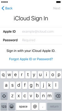 Press example@icloud.com and key in the username for your Apple ID. Press example@icloud.com and key in the username for your Apple ID.