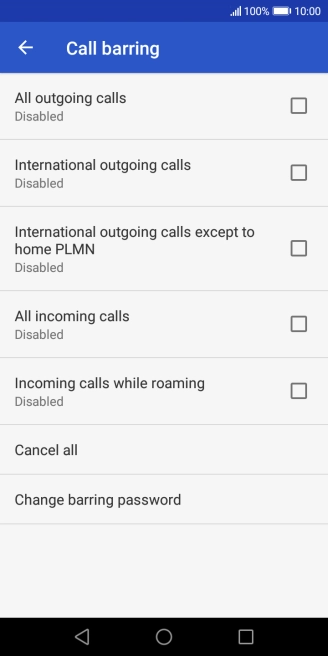 Press the required barring type. Press the required barring type.