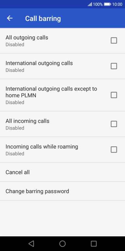 Press the required barring type. Press the required barring type.