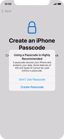 If you turn off the function, press Don't Use Passcode. If you turn off the function, press Don't Use Passcode.