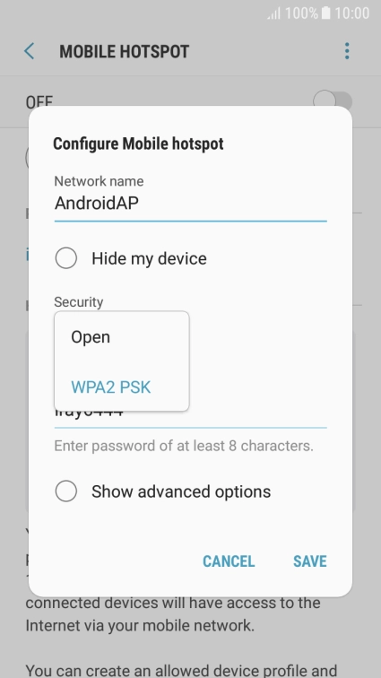 Press WPA2 PSK to password protect your Wi-Fi hotspot. Press WPA2 PSK to password protect your Wi-Fi hotspot.