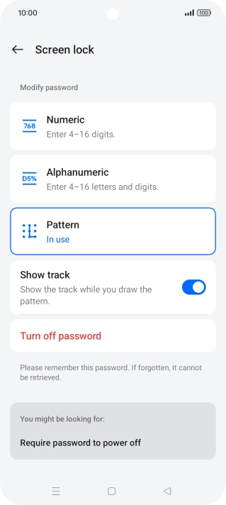 Press Turn off password. Press Turn off password.