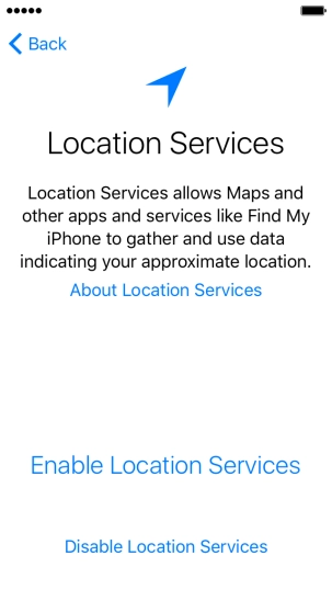 Press Enable Location Services to turn on the function. Press Enable Location Services to turn on the function.