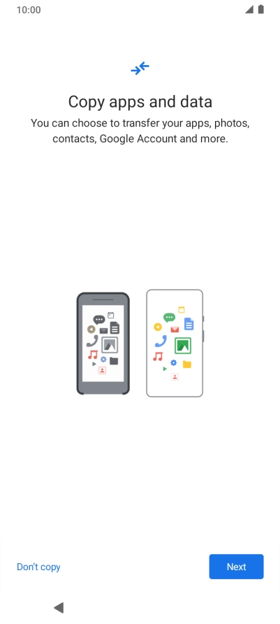 You can transfer the contents of another phone to your phone when it's activated for the first time and after a factory reset. When this screen is displayed, your phone is ready to transfer contents from another phone. You can transfer the contents of another phone to your phone when it's activated for the first time and after a factory reset. When this screen is displayed, your phone is ready to transfer contents from another phone.