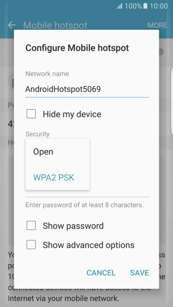 Press WPA2 PSK to password protect your Wi-Fi hotspot. Press WPA2 PSK to password protect your Wi-Fi hotspot.