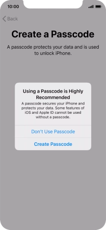 If you turn off the function, press Don't Use Passcode. If you turn off the function, press Don't Use Passcode.