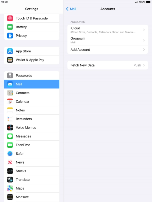 Press the name of the email account you've just set up. Press the name of the email account you've just set up.