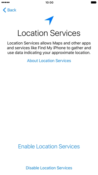 Press Enable Location Services to turn on the function. Press Enable Location Services to turn on the function.