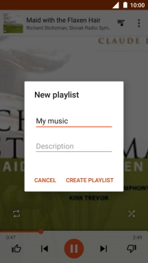 Key in a name for the playlist and press CREATE PLAYLIST. Key in a name for the playlist and press CREATE PLAYLIST.