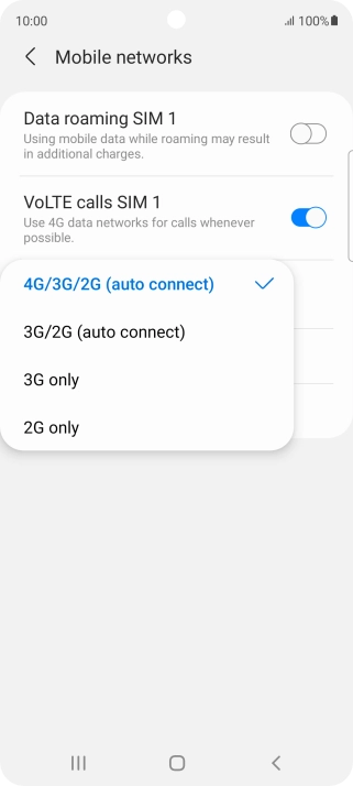 Press the required network mode. Press the required network mode.