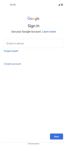 If you don't have a Google account, press Create account and follow the instructions on the screen to create an account. If you don't have a Google account, press Create account and follow the instructions on the screen to create an account.