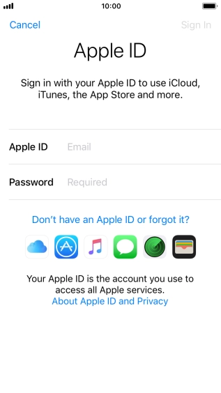 If you don t have an Apple ID, press Don't have an Apple ID or forgot it? and follow the instructions on the screen to create an Apple ID. If you don t have an Apple ID, press Don't have an Apple ID or forgot it? and follow the instructions on the screen to create an Apple ID.
