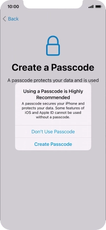 If you turn off the function, press Don't Use Passcode. If you turn off the function, press Don't Use Passcode.