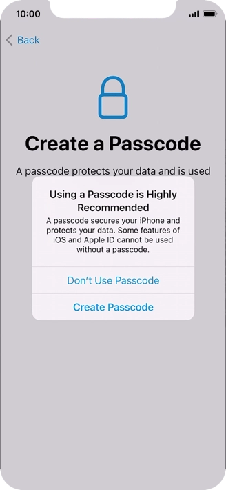 If you turn off the function, press Don't Use Passcode. If you turn off the function, press Don't Use Passcode.