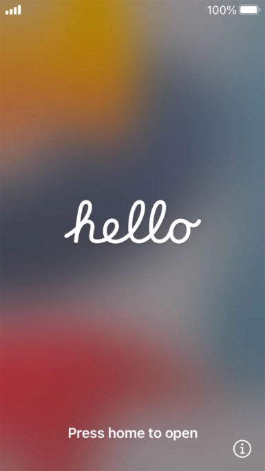 Press the Home key. Press the Home key.