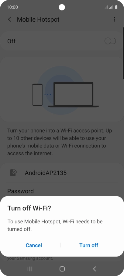 If Wi-Fi is turned on, press Turn off. If Wi-Fi is turned on, press Turn off.