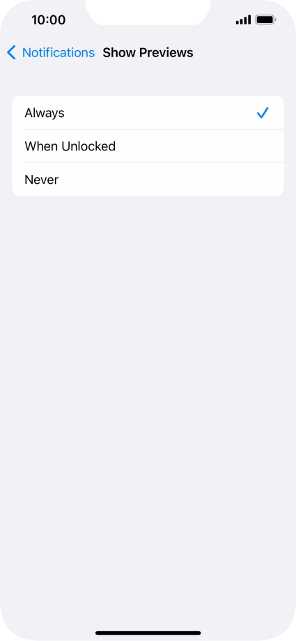 To select notification preview on the lock screen, press Always. To select notification preview on the lock screen, press Always.