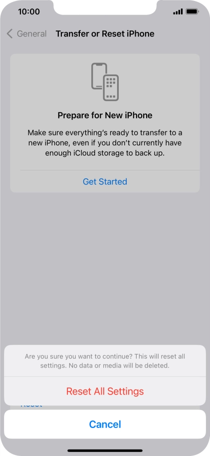 Press Reset All Settings. Wait a moment while the factory default settings are restored. Follow the instructions on the screen to set up your phone and prepare it for use. Press Reset All Settings. Wait a moment while the factory default settings are restored. Follow the instructions on the screen to set up your phone and prepare it for use.