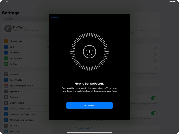 Press Get Started and follow the instructions on the screen to set up Face ID. Press Get Started and follow the instructions on the screen to set up Face ID.