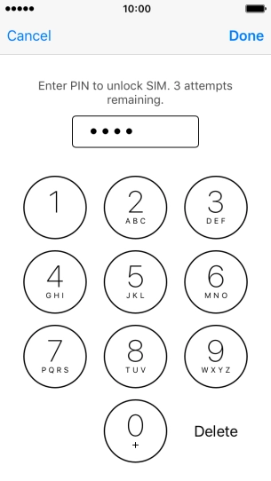 Key in your PIN and press Done. Key in your PIN and press Done.