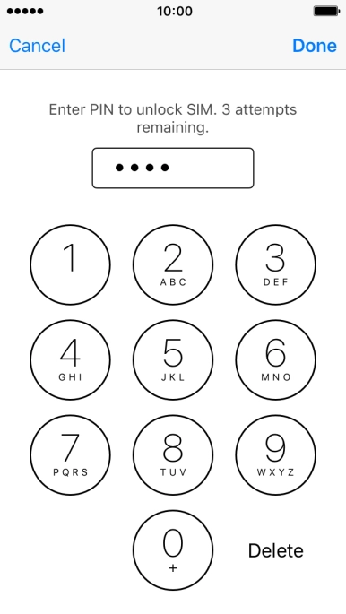 Key in your PIN and press Done. Key in your PIN and press Done.