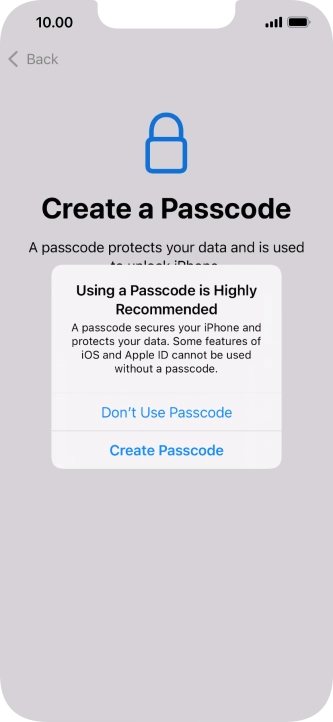 If you turn off the function, press Don't Use Passcode. If you turn off the function, press Don't Use Passcode.