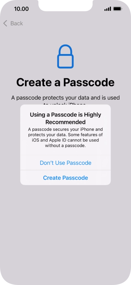 If you turn off the function, press Don't Use Passcode. If you turn off the function, press Don't Use Passcode.