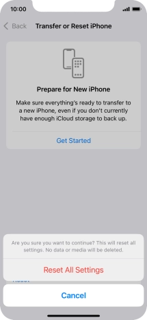 Press Reset All Settings. Wait a moment while the factory default settings are restored. Follow the instructions on the screen to set up your phone and prepare it for use. Press Reset All Settings. Wait a moment while the factory default settings are restored. Follow the instructions on the screen to set up your phone and prepare it for use.