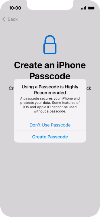 If you turn off the function, press Don't Use Passcode. If you turn off the function, press Don't Use Passcode.